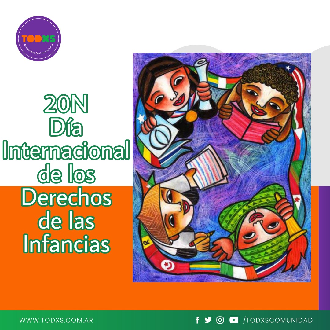 20N Día Internacional de los derechos de las infancias TODXS