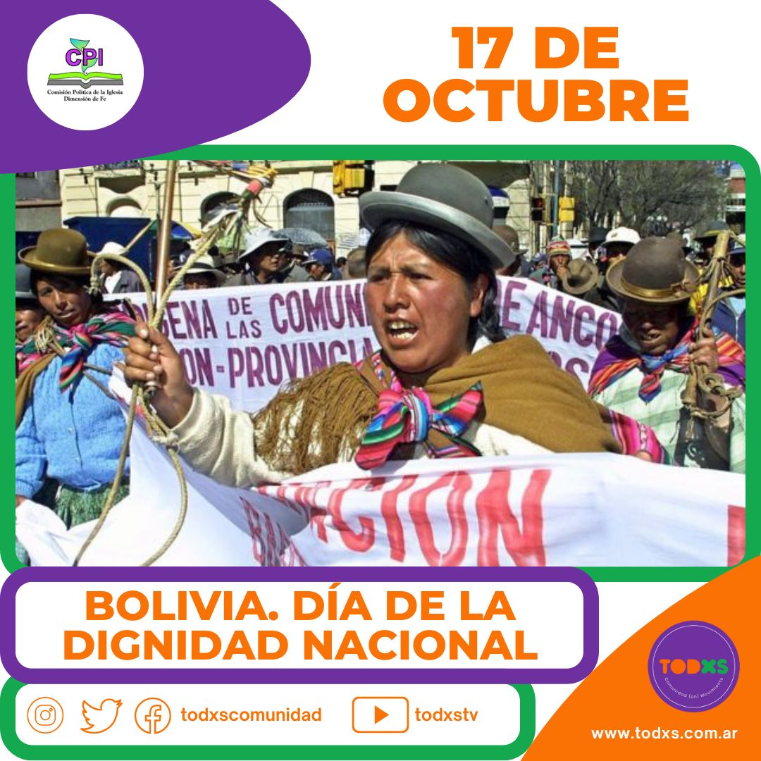 Bolivia D A De La Dignidad Nacional Todxs